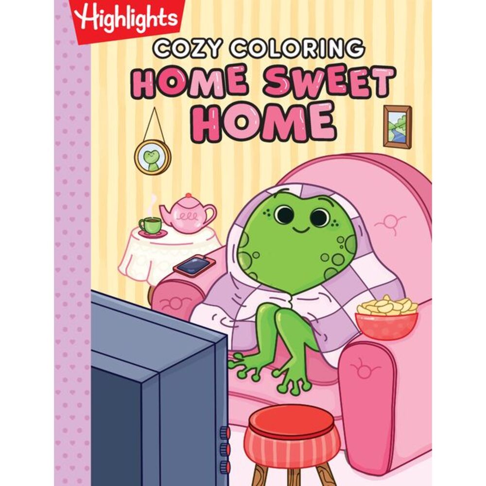 Cozy Coloring: Home Sweet Home -- Highlights